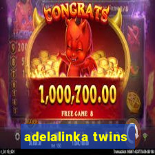 adelalinka twins